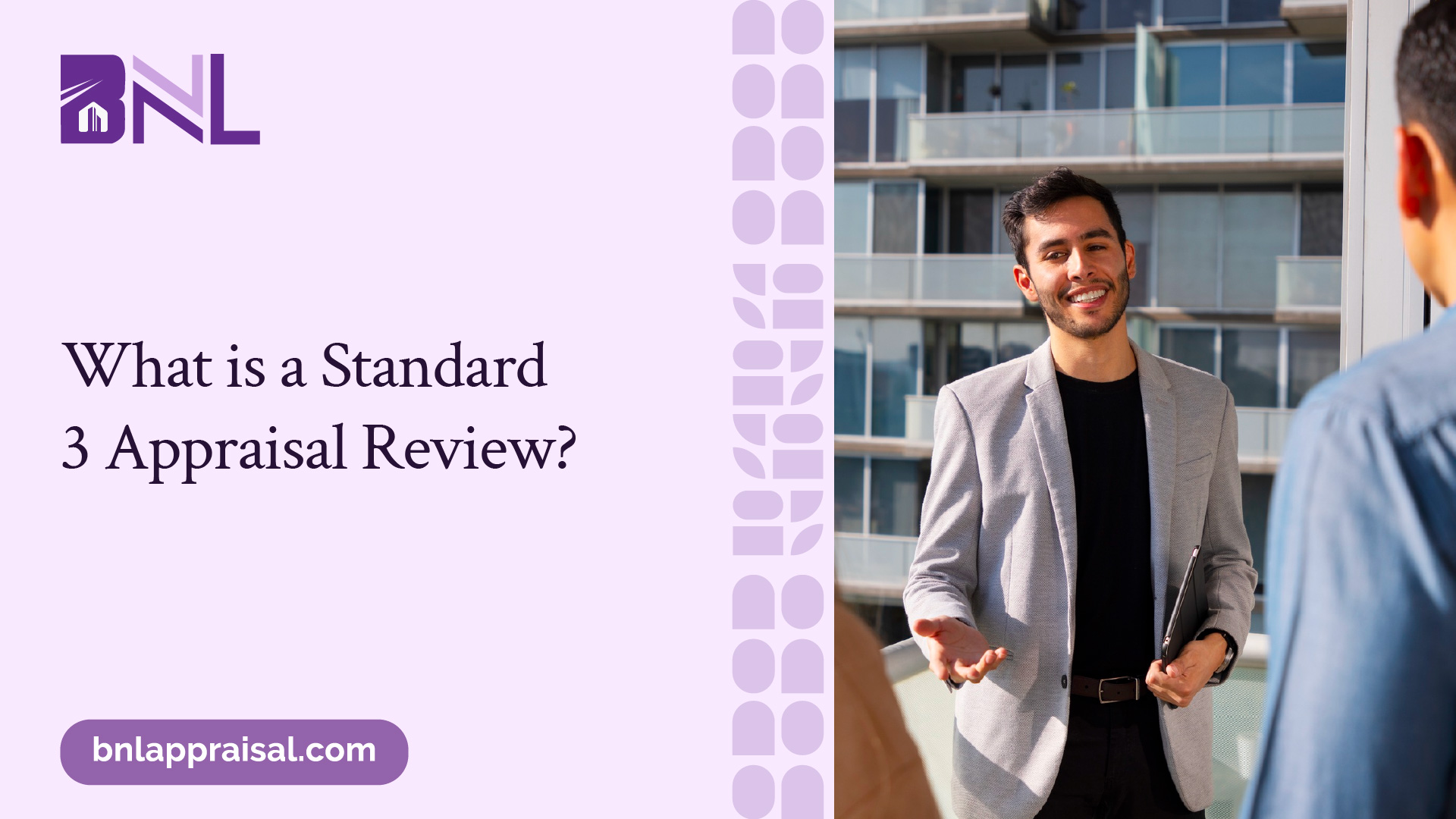 What is a Standard 3 Appraisal Review?